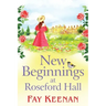 New Beginnings at Roseford Hall