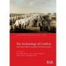 The Archaeology of Conflicts