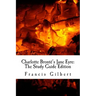 Charlotte Brontë's Jane Eyre: The Study Guide Edition: Complete text & integrated study guide