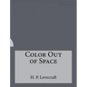 Color Out of Space