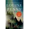 Still Life: A Chief Inspector Gamache Novel