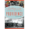 Lost Restaurants of Providence