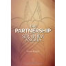 The Partnership: -The Teachings of the Seraphim Angels - Book One