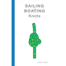 Sailing And Boating Knots
