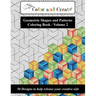 Color and Create - Geometric Shapes and Patterns Coloring Book, Vol.2: 50 Designs to help release your creative side