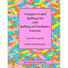 Complete Graded Spelling Lists with Spelling and Vocabulary Exercises: Years Five and Six: British and World English