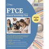 FTCE General Knowledge Test Study Guide: Exam Prep Book and Practice Test Questions for the Florida Teacher Certification Examination of General Knowl