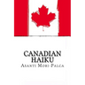 Canadian Haiku