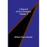 A Hazard of New Fortunes - Volume 5