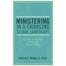 Ministering in a Changing Sexual Landscape