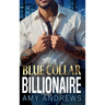 Blue Collar Billionaire