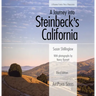 A Journey Into Steinbeck's California, Third Edition