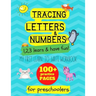 Tracing letters and numbers: my first learn to write workbook. 1..2..3: learn and have fun: An activity book for preschool and school children to l