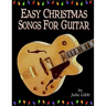 Easy Christmas Songs For Guitar