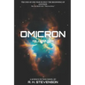 Omicron: Millennium: The first book in the Omicron Series