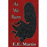 As We Burn