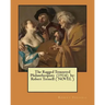 The Ragged Trousered Philanthropists (1914) by: Robert Tressell ( NOVEL )