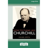How to Think Like Churchill (16pt Large Print Edition)