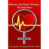 Women and Heart Disease: The Real story