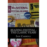 Reading Festival: The Classic Years