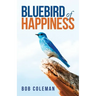 Bluebird of Happiness