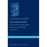 The Discourses: Reflections on History, Sufism, Theology, and Literature--Volume One