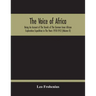 The Voice Of Africa: Being An Account Of The Travels Of The German Inner African Exploration Expedition In The Years 1910-1912 (Volume Ii)
