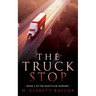 The Truck Stop: Book 5 of the Montclair Murder Series