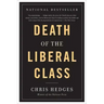 Death of the Liberal Class
