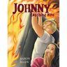Johnny: Catching Fire