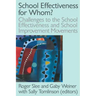 School Effectiveness for Whom?