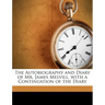The Autobiography and Diary of Mr. James Melvill, with a Continuation of the Diary