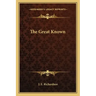 The Great Known