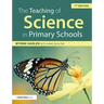 The Teaching of Science in Primary Schools