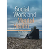 Social Work and Mental Health