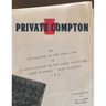 Private Compton: My Experiences in the World War Or A Brief History of the Third Battalion 111th Infantry - 28th Division A. E. F.