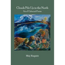 Clouds Pile Up in the North: New & Selected Poems