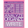 Analyze, Organize, Write