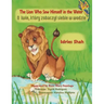 The Lion Who Saw Himself in the Water: Bilingual English-Polish Edition