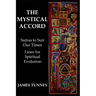 The Mystical Accord: Sutras to Suit our Times, Lines for Spiritual Evolution