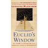 Euclid's Window: The Story of Geometry from Parallel Lines to Hyperspace