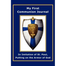 My First Communion Journal in Imitation of St. Paul, Putting on the Armor of God