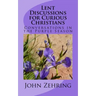 Lent Discussions for Curious Christians: Conversations in the Purple Season