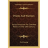 Priests and Warriors: Social Structures for Cherokee Politics in the 18th Century