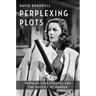 Perplexing Plots: Popular Storytelling and the Poetics of Murder