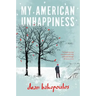 My American Unhappiness