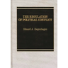 Regulation of Political Conflict