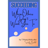 Succeeding: When Others Don't Want You To
