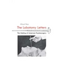 The Lobotomy Letters: The Making of American Psychosurgery