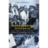 Transcending Dystopia: Music, Mobility, and the Jewish Community in Germany, 1945-1989